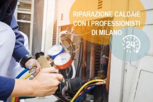 Riparazione Caldaia A Milano